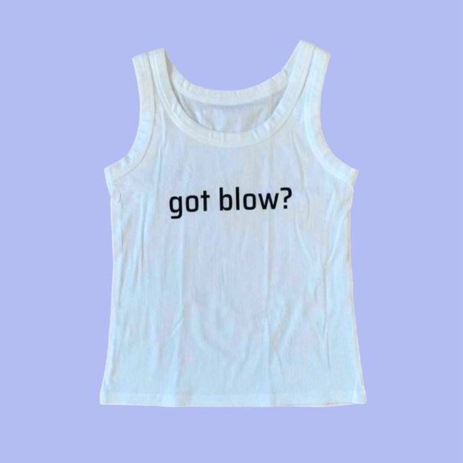 GOT BLOW? TANK TOP